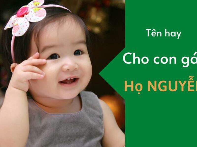 Tên bé gái họ Nguyễn mang ý nghĩa bình an